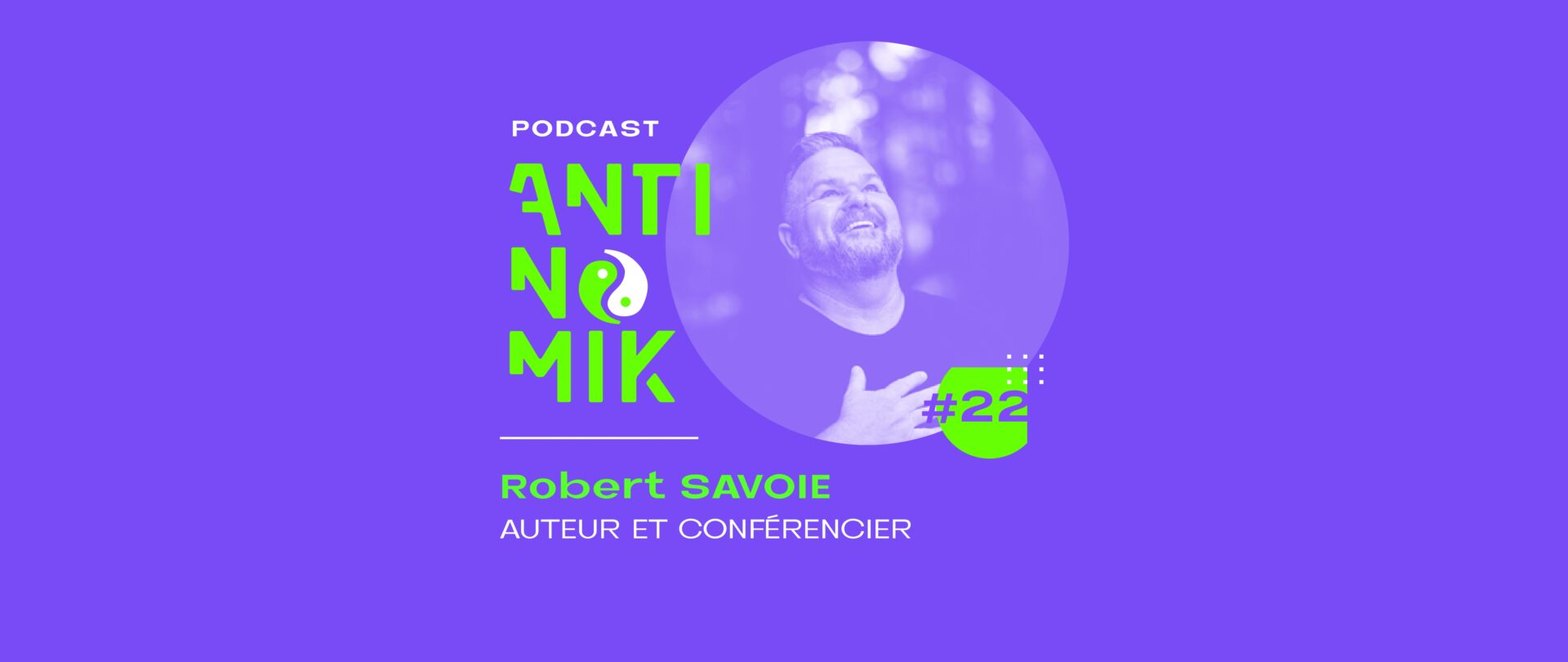 Robert SAVOIE – Auteur et conférencier