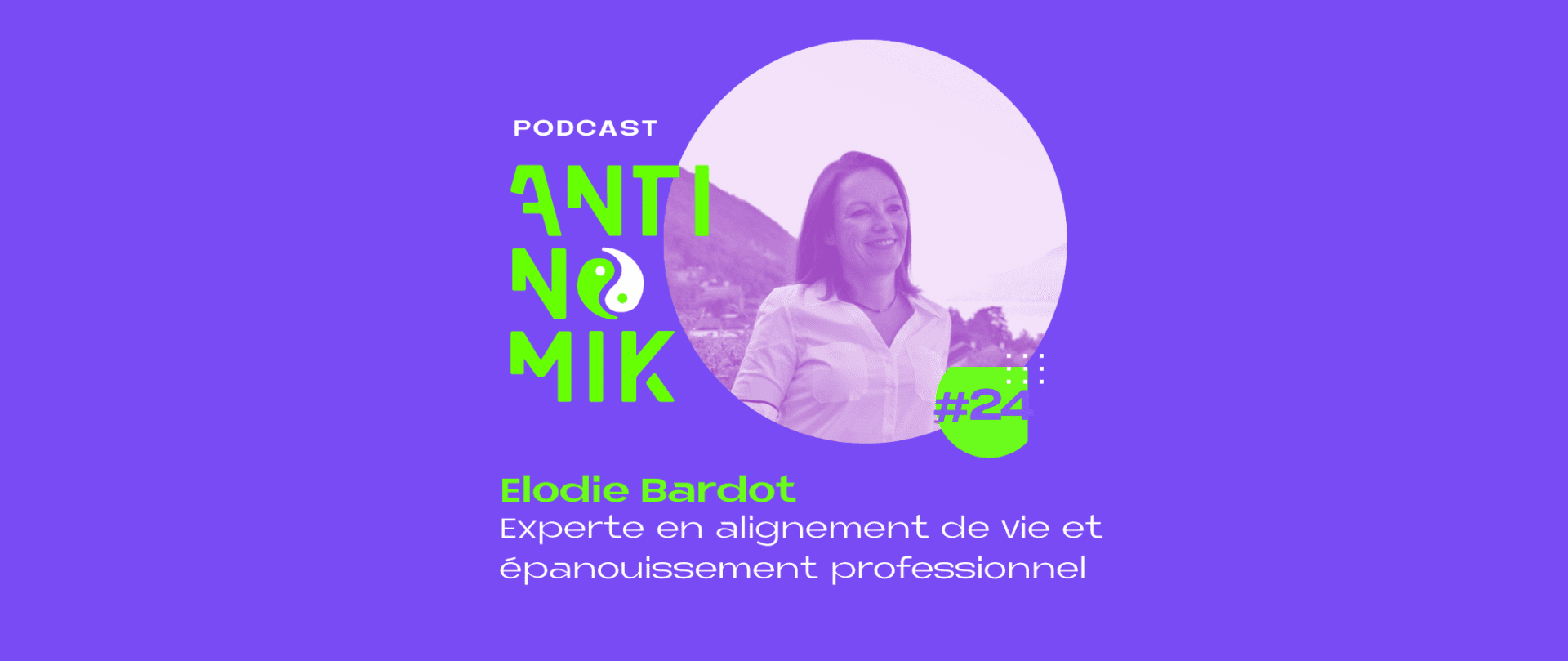 Elodie BARDOT – Experte en alignement de vie et épanouissement professionnel