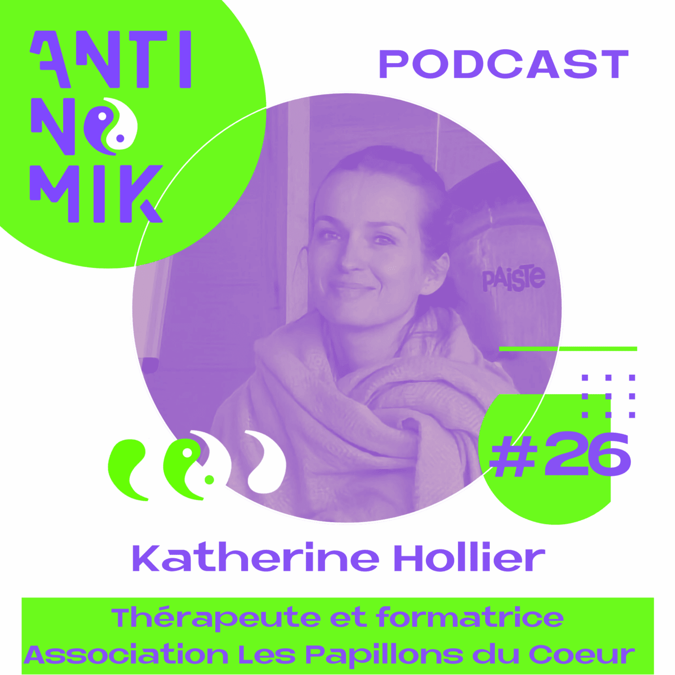 Katherine HOLLIER – Thérapeute et formatrice, Association Les Papillons du Coeur - Mobile