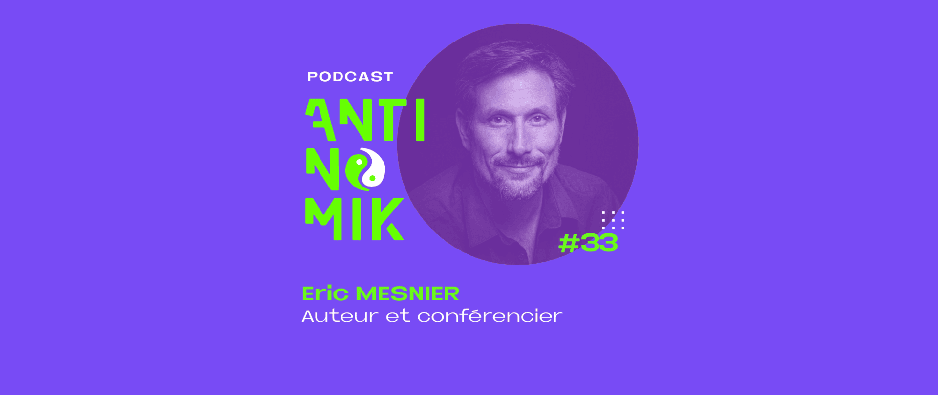 Eric MESNIER – Comment se relever quand, soudain, tout vacille ?